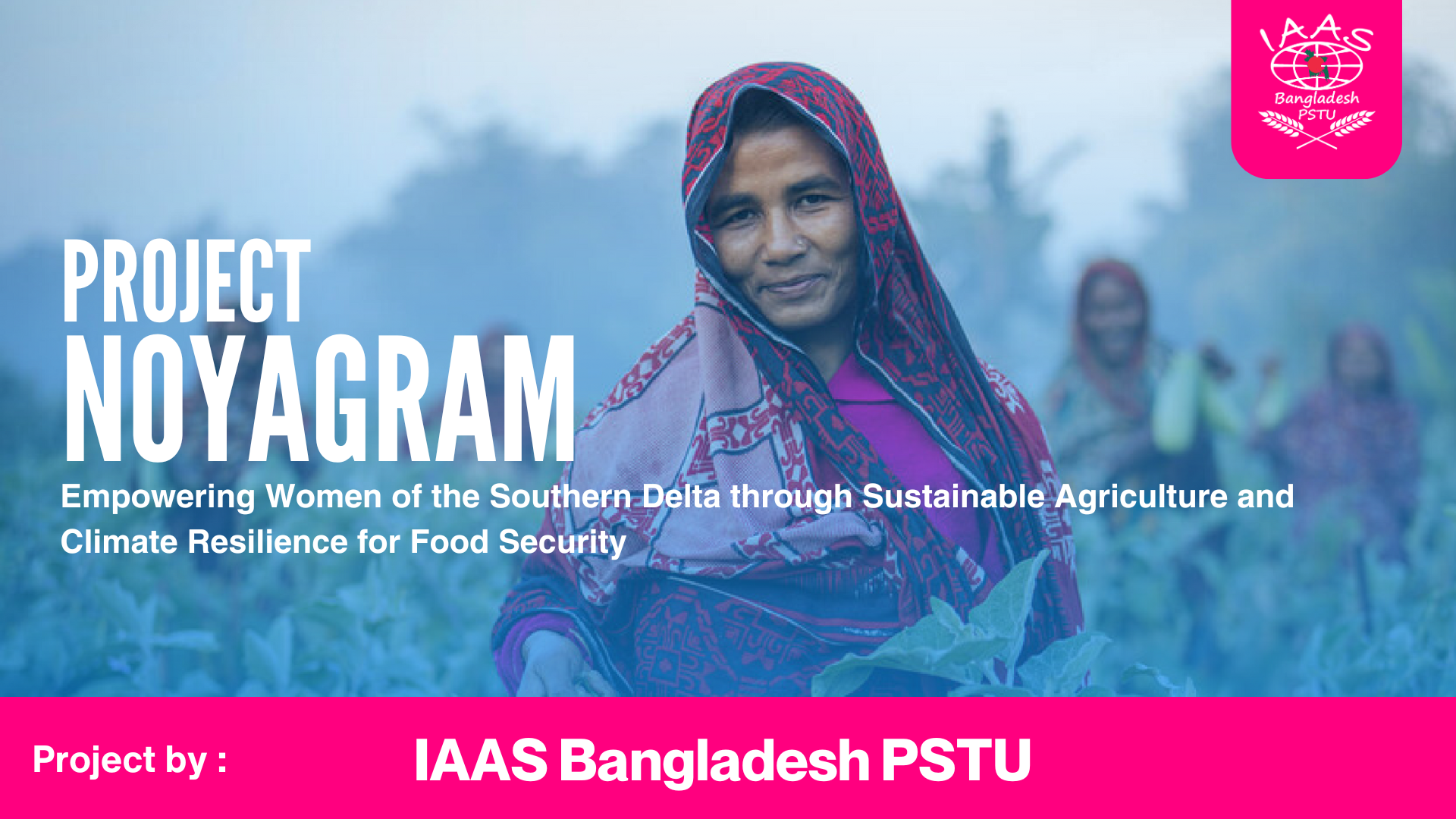 Project Noyagram: Empowering Women of the Southern Delta through Sustainable Agriculture and Climate Resilience for Food Security